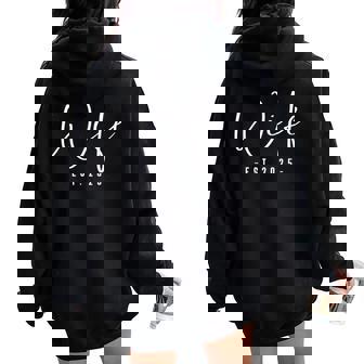 Wife Est 2025 Just Married Bride Honeymoon Couple Wedding Women Oversized Hoodie Back Print - Thegiftio UK