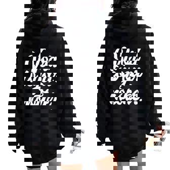 Word To Your Mother Women Oversized Hoodie Back Print - Thegiftio UK