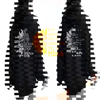 In A World Of Grandmas Be A Mima Special Grandma Women Oversized Hoodie Back Print | Mazezy