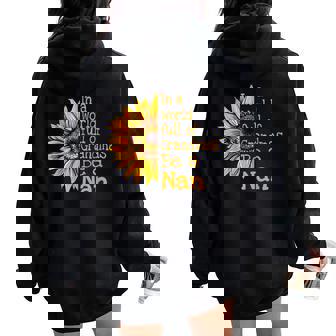 In A World Of Grandmas Be A Nan Special Grandma Women Oversized Hoodie Back Print - Thegiftio UK