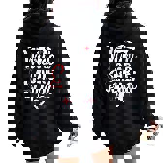 Wound Care Squad Team Wound Care Nurse Nursing Rn Women Oversized Hoodie Back Print | Mazezy