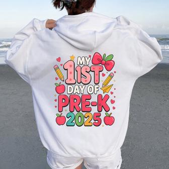 My 1St Day Of Pre-K Prek Pre K 2025 Back To School Girls Women Oversized Hoodie Back Print - Thegiftio UK