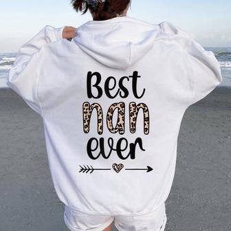 Best Nan Ever Nan Grandmother Nan Grandma Women Oversized Hoodie Back Print - Thegiftio UK