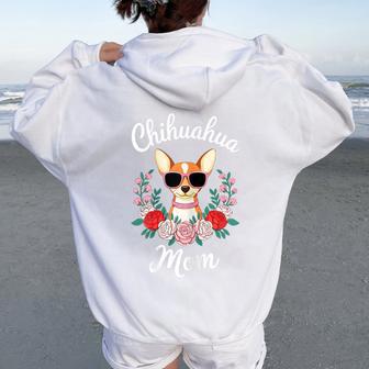 Chihuahua Mom Chihuahua Owner Women Oversized Hoodie Back Print - Thegiftio UK