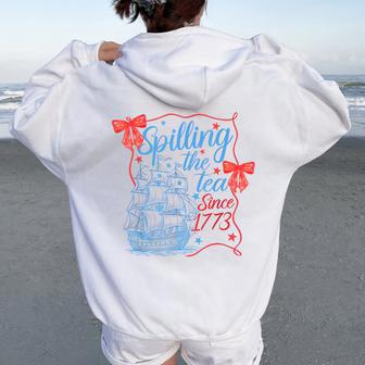 Coquette Spilling The Tea Since 1773 4Th Of July Womens Women Oversized Hoodie Back Print - Thegiftio UK