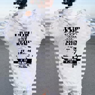 Cute I'm Not Retired Fishing Is My Full-Time Job ギフト レディース オーバーサイズ パーカー バックプリント - Kawaiitshirt