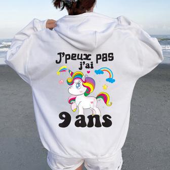 Enfant 9 Ans Fille J’Peux Pas J’Ai 9Ans Licorne Fillette 9 Ans Sweat à capuche oversize pour femme avec imprimé dans le dos - Cadeauxyz