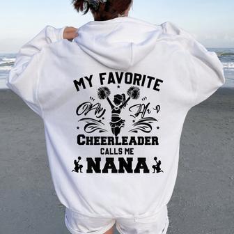 My Favorite Cheerleader Calls Me Nana Cheer Nana Cute Women Oversized Hoodie Back Print - Thegiftio UK