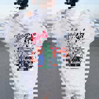 Girl Will Be Girls Patriotic Feminist 4Th Of July Women Oversized Hoodie Back Print | Mazezy