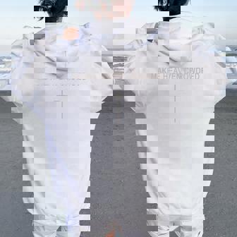 Make Heaven Crowded Cross Subtle Christian Faith Minimalist Women Oversized Hoodie Back Print | Mazezy