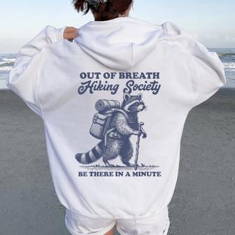Hiker Out Of Breath Hiking Society Raccoon Hiking Women Oversized Hoodie Back Print - Thegiftio