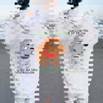 Just Pour The Coffee And Back Awaylowly ドッグプリント レディース オーバーサイズ パーカー バックプリント - Kawaiitshirt