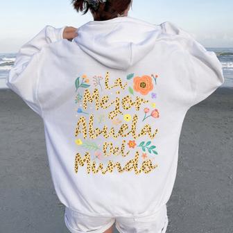 La Mejor Abuela Del Mundo Hispanic Grandma & Mother's Day Women Oversized Hoodie Back Print - Thegiftio UK