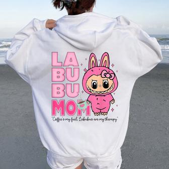 Labubu Mom Coffee's My Fuel Labubus Are My Therapy Mothers Women Oversized Hoodie Back Print - Thegiftio UK