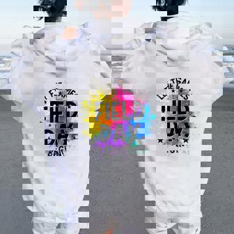 Let The Games Begin Field Day Fun Day Teachers Boys Girls Women Oversized Hoodie Back Print - Thegiftio