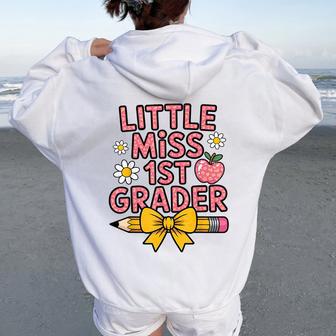 Little Miss 1St Grader First Day Of School 1St Grade Girl Women Oversized Hoodie Back Print - Thegiftio UK