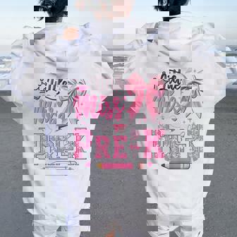 Little Miss Pre-K Back To School First Day Of Preschool Girl Women Oversized Hoodie Back Print | Mazezy