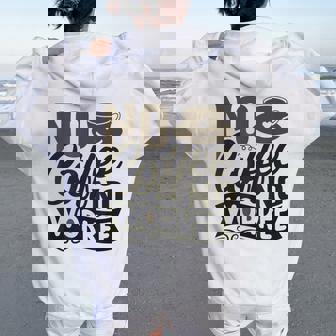 No Coffee No Workee 面白いコーヒー愛好家 レディース オーバーサイズ パーカー バックプリント - Kawaiitshirt