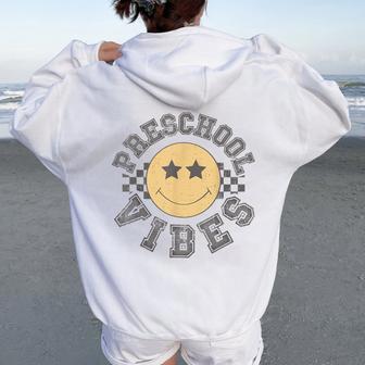 Retro Preschool Vibes Teacher Student 1St Day Back To School Women Oversized Hoodie Back Print - Thegiftio UK