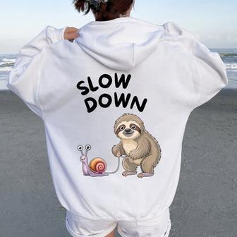 Slow Down Snail Sloth Women Oversized Hoodie Back Print - Thegiftio UK