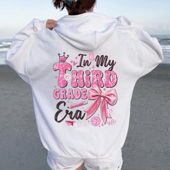 In My Third Grade Era Coquette Back To School Teacher Girl Women Oversized Hoodie Back Print - Thegiftio UK