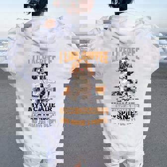 キャバリア・キング・チャールズ・スパニエル犬種 I Like Coffee My レディース オーバーサイズ パーカー バックプリント - Kawaiitshirt