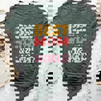 Best Mom In The World Colorful Lettering Bella Canvas T-shirt | Mazezy