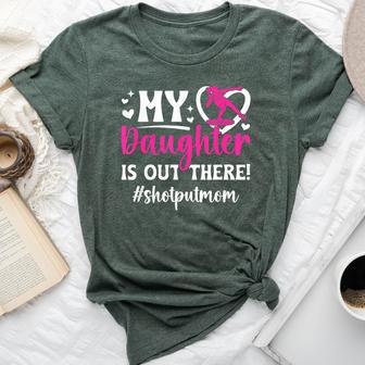 My Daughter Shot Put Mom Of A Shot Put Thrower Shot Put Mama Bella Canvas T-shirt - Thegiftio UK