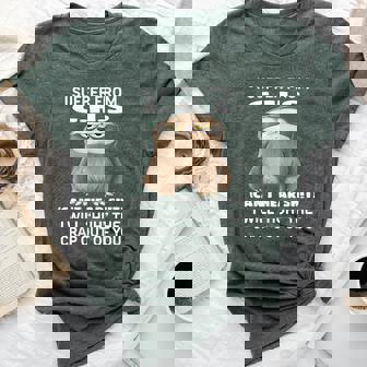 Sloth I Suffer From CHS I Will Huh The Crap Out Of You Bella Canvas T-shirt | Mazezy