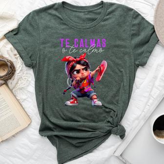 Te Calmas O Te Calmo Happy Mexican Spanish Mom Bella Canvas T-shirt - Thegiftio UK