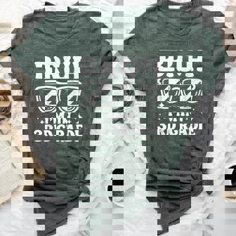 Third Grade Boy Bruh Im In 3Rd Grade Student Back To School Bella Canvas T-shirt | Mazezy