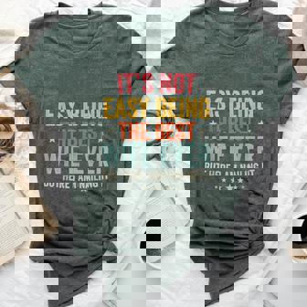 Vintage It's Not Easy Being The Best Wife Ever Mother's Day Bella Canvas T-shirt | Mazezy