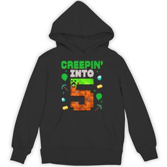 5Th Birthday Gamer Pixel Creepin’ Into 5 Video Game Party Hoodie - Thegiftio UK