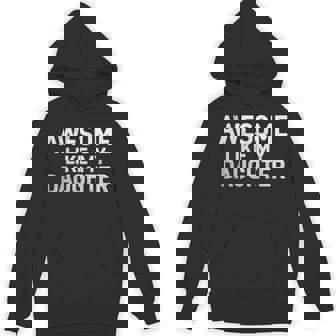 Awesome Like My Daughter Vintage Fathers Day Dad Hoodie | Mazezy