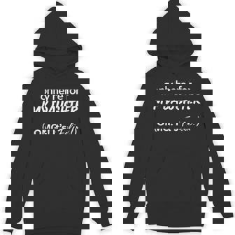 On Back Only Here For My Daughter Omg It's Felix Hoodie - Thegiftio