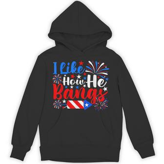 I Like How He Bangs 4Th Of July Fireworks Couple Hoodie - Thegiftio UK