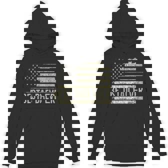 Best Dad Ever Father's Day Birthday 4Th Of July Us Flag Hoodie - Monsterry
