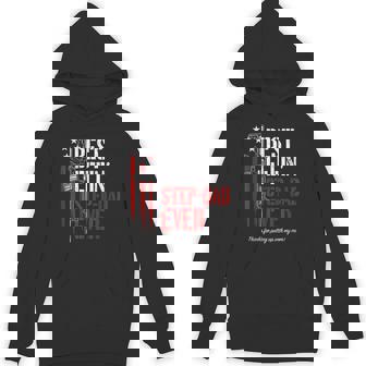 Best Effin’ Step Dad Ever Daddy Gun Rights American Flag Hoodie - Thegiftio UK
