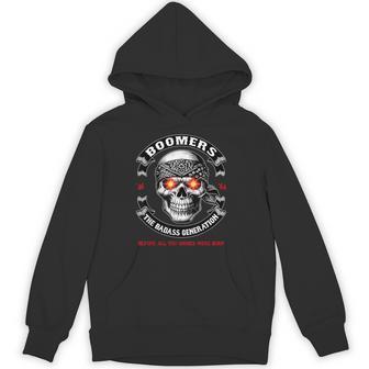 Boomer Generation Badass Before All You Sissies Where Born Hoodie - Thegiftio UK