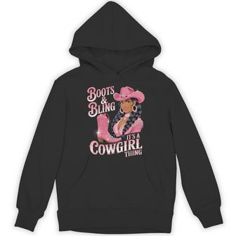 Boots And Bling It's A Cowgirl Thing Melanin Black Cowgirl Hoodie - Thegiftio