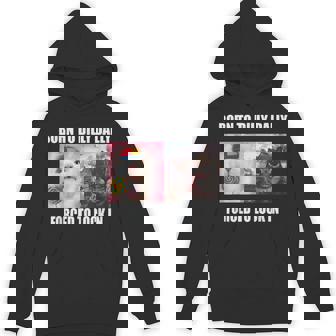 Born To Dilly Dally 強制的にロックインキャット ミーム パーカー - Kawaiitshirt