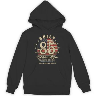 Built 85 Years Ago 85Th Birthday Usa Flag Hoodie - Thegiftio UK
