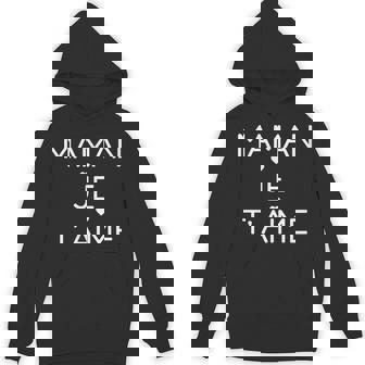 Cute Maman Je T'aime French Language Love Heart Hoodie - Monsterry