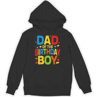 Dad Of The Birthday Boy Building Block Birthday Party Hoodie - Thegiftio