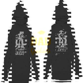 Dad Senior 2025 Proud Dad Of A Class Of 2025 Graduate Hoodie - Thegiftio UK