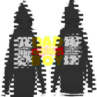 Dad Of The Toy Birthday Boy Story Theme B-Day Hoodie - Monsterry