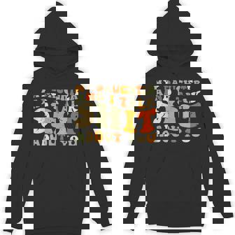 My Daughter Andi Talk Shit About You Matching Hoodie - Thegiftio UK