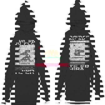 Don’T Poke The Bear California Republic Flag Hoodie | Mazezy