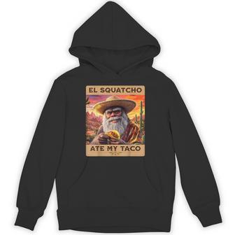 El Squatcho Ate My Taco Bigfoot And Sasquatch Hoodie - Thegiftio UK