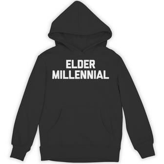 Elder Millennial 面白いことわざ皮肉なノベルティ クール パーカー - Kawaiitshirt